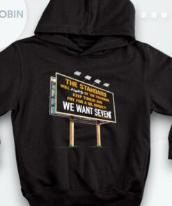 Pittsburgh Steelers The Standard Will Always Be The Standard Shirt