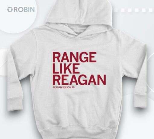 Reagan Wilson Range Like Reagan Shirt