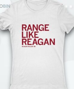 Reagan Wilson Range Like Reagan Shirt