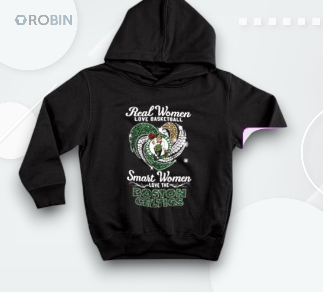 Real Women Love Basketball Smart Women Love The Boston Celtics Shirt