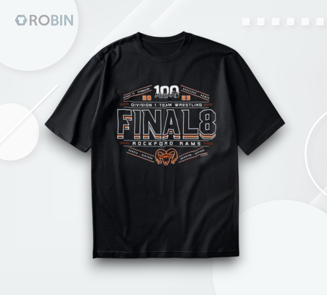 Rockford Rams 2025 Mhsaa Division 1 Team Wrestling Final 8 Shirt