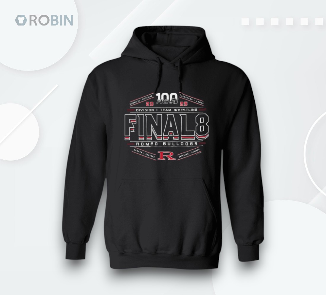 Romeo Bulldogs 2025 Mhsaa Division 1 Team Wrestling Final 8 Shirt