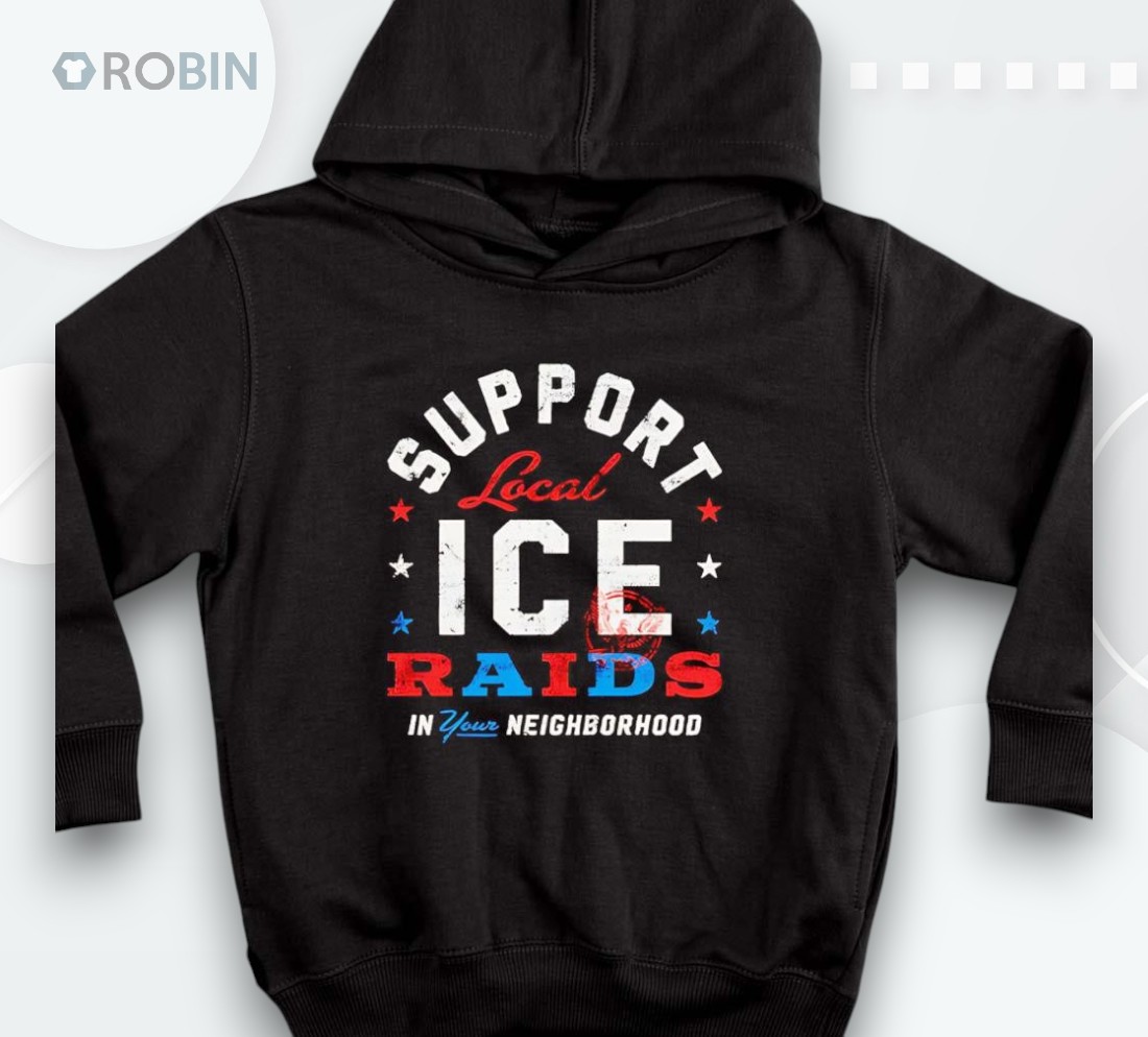 Support Local Ice Raids In Your Neighborhood Shirt