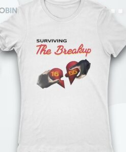 Surviving The Breakup Shirt