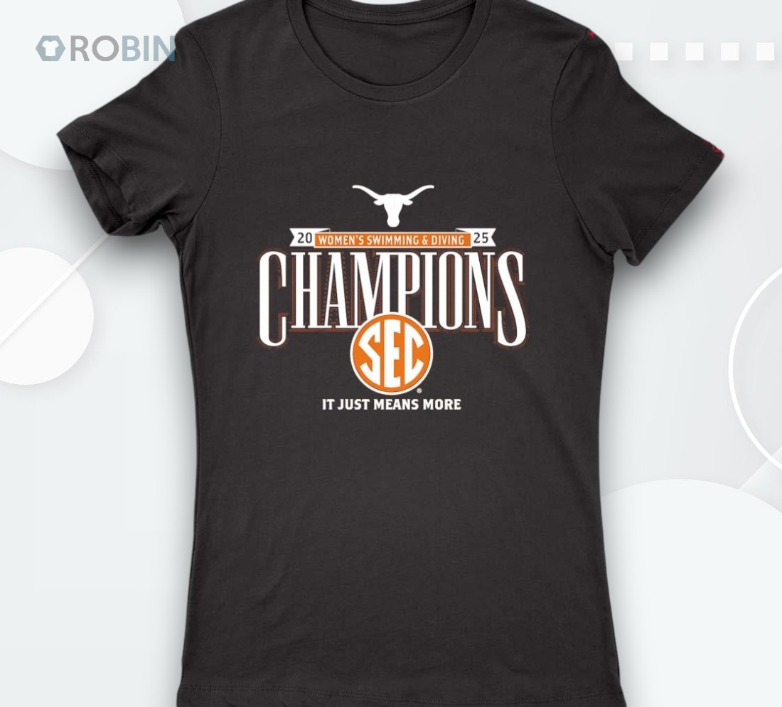 Texas Longhorns 2025 Sec Women’s Swimming And Diving Champions Shirt