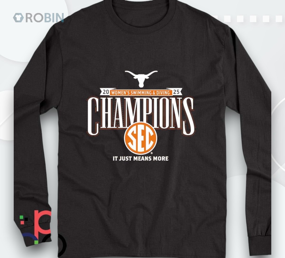 Texas Longhorns 2025 Sec Women’s Swimming And Diving Champions Shirt
