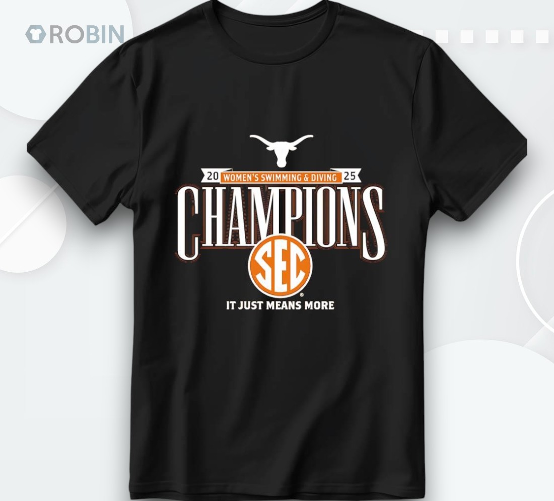 Texas Longhorns 2025 Sec Women’s Swimming And Diving Champions Shirt