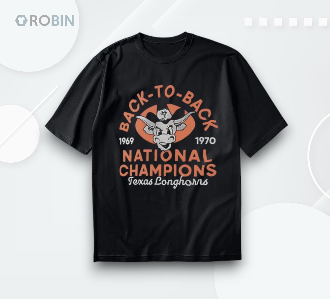 Texas Longhorns Back To Back 1969 1970 National Champions Shirt