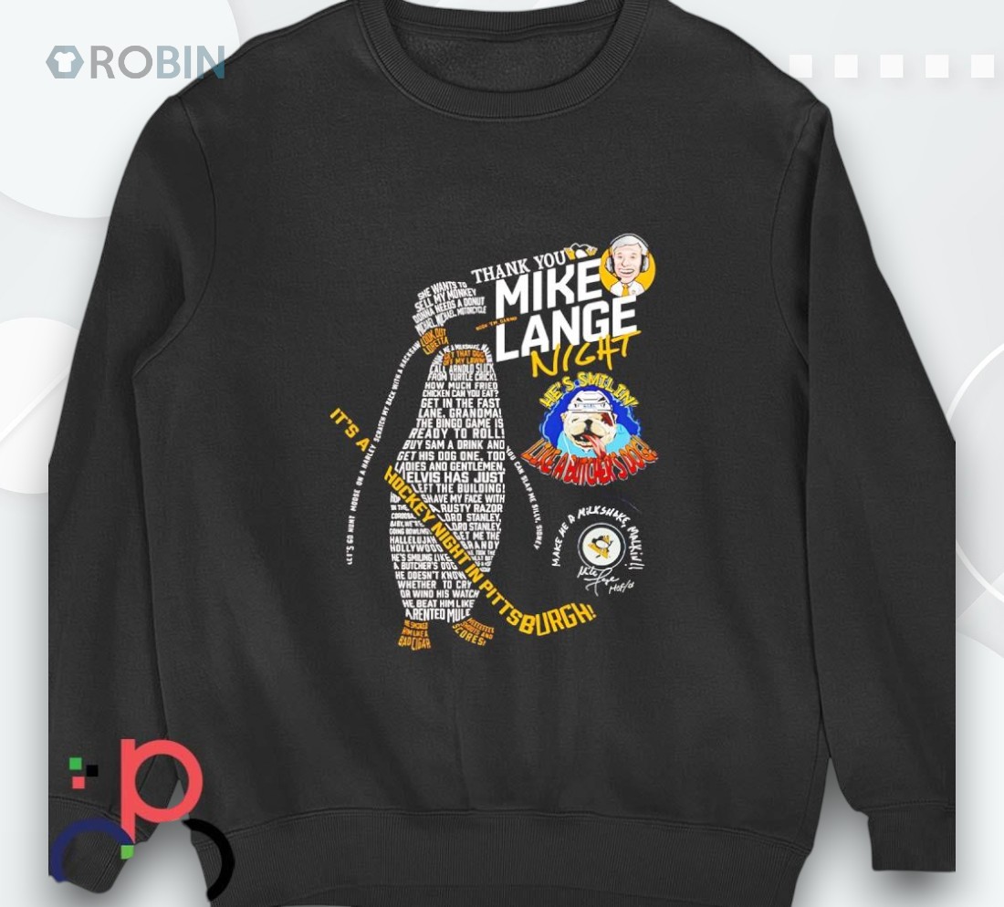 Thank You Mike Lange Night He’s Smilin’ Like A Butcher’s Dog Shirt Thank You Mike Lange Night He’s Smilin’ Like A Butcher’s Dog Shirt