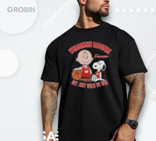Washington Badgers X Peanuts Forever Not Just When We Win 2025 Shirt