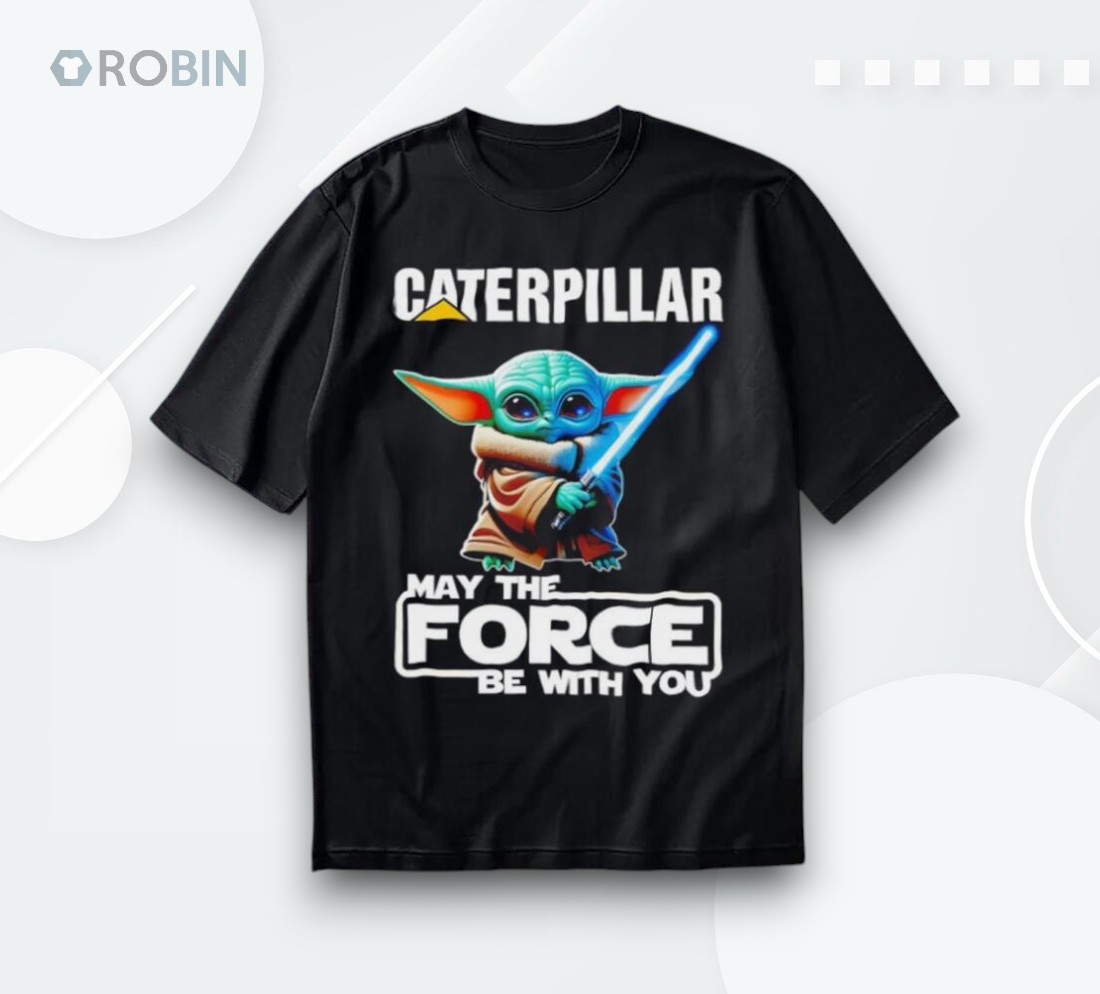 Yoda Caterpillar May The Force Be With You Shirt