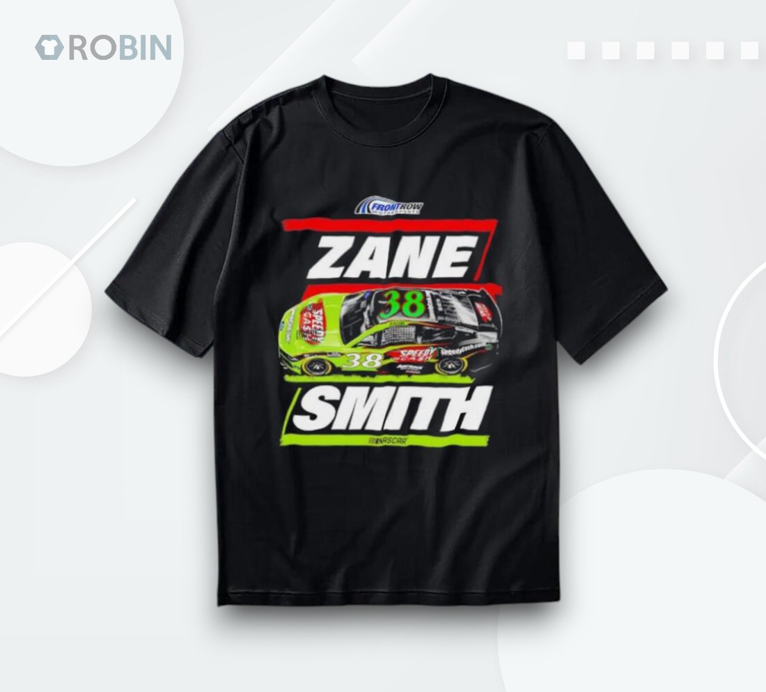 Zane Smith Front Row Motorsports Speedy Cash Car Shirt