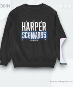 Bryce Harper And Kyle Schwarber Harper Schwarbs For Philly Phillies Shirt