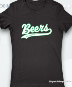 Chicago Beers St Patricks Day Shirt
