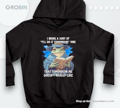 Frog Wizard I Bring A Sort Of I’ll Do It Tomorrow Vibe Shirt