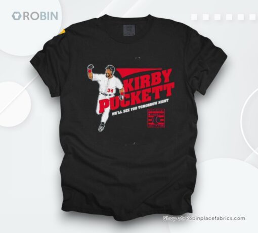 Kirby Puckett We’ll See You Tomorrow Nighshirt