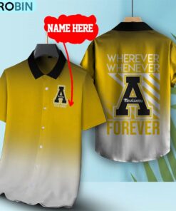 Wherever Whenever App. State Mountaineers Forever Hawaiian Shirt Wherever Whenever App. State Mountaineers Forever Hawaiian Shirt