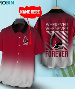 Wherever Whenever Ball State Cardinals Forever Hawaiian Shirt