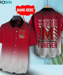 Wherever Whenever Maryland Terrapins Forever Hawaiian Shirt Wherever Whenever Maryland Terrapins Forever Hawaiian Shirt