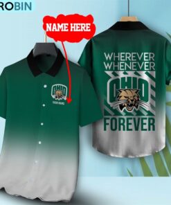 Wherever Whenever Ohio Bobcats Forever Hawaiian Shirt