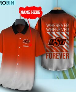 Wherever Whenever Oklahoma State Cowboys Forever Hawaiian Shirt Wherever Whenever Oklahoma State Cowboys Forever Hawaiian Shirt