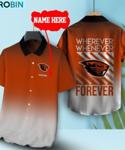 Wherever Whenever Oregon State Beavers Forever Hawaiian Shirt