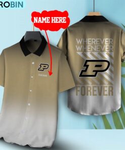 Wherever Whenever Purdue Boilermakers Forever Hawaiian Shirt