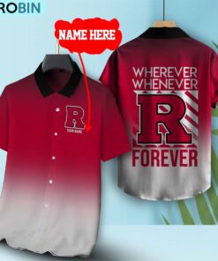 Wherever Whenever Rutgers Scarlet Knights Forever Hawaiian Shirt