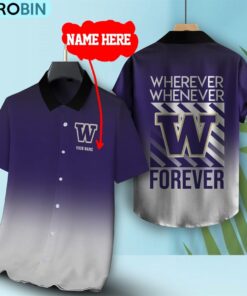 Wherever Whenever Washington Huskies Forever Hawaiian Shirt Wherever Whenever Washington Huskies Forever Hawaiian Shirt