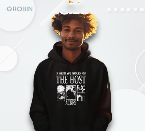 Acres The Host Shirt