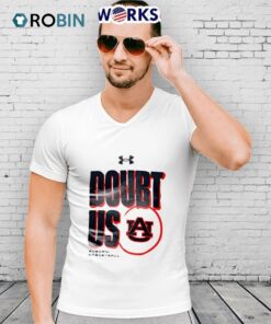 Auburn Tigers Doubt Us Shirt