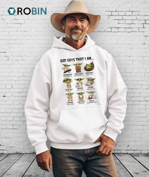 Baby Yoda God Says That I Am Empowered Treasured Precious Shirt