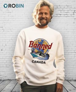 Banned Canada Shirt