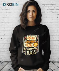 Chicken Nugs Mama Hugs Shirt