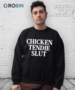 Chicken Tendie Slut Shirt Chicken Tendie Slut Shirt