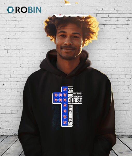Cross Chicago Cubs I Can Do All Things Through Christ Who Strengthens Me Shirt