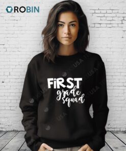 First Grade Squad Shirt