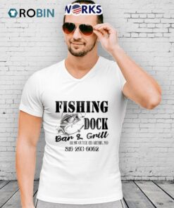 Fishing Dock Bar And Grill 101 Sw Outer Rd Archie Mo Shirt