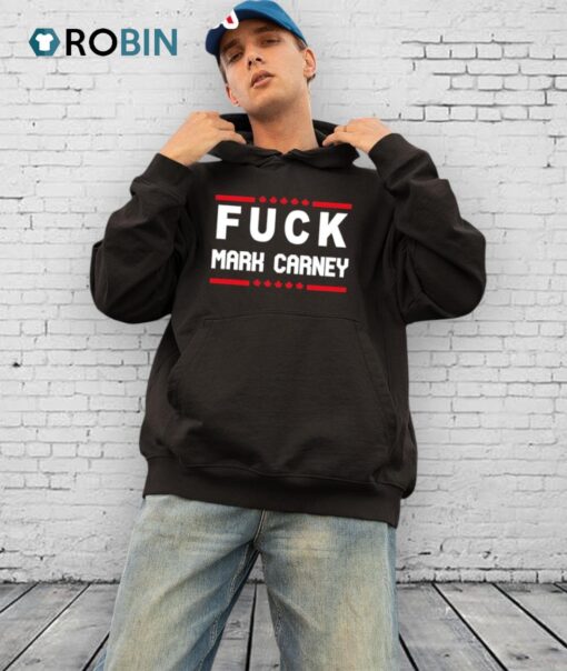 Fuck Mark Carney Shirt