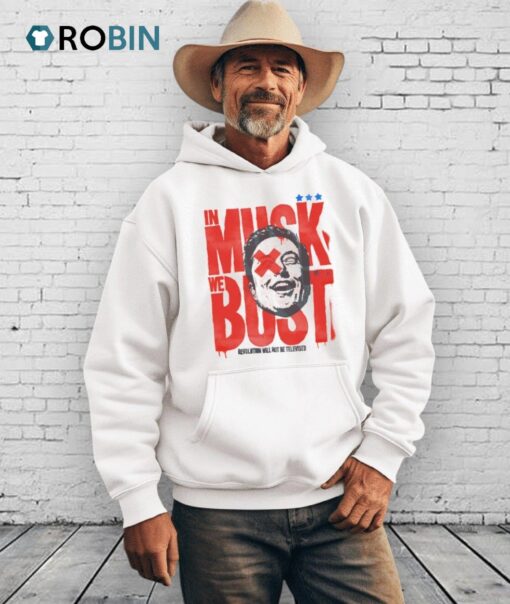 In Musk We Bust Shirt