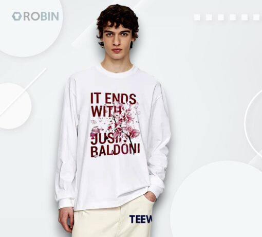 It End’s With Jus Baldoni Shirt