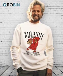 Marion Hungry Mothers Shirt Marion Hungry Mothers Shirt