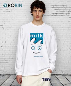 Milk Pasteurised Shirt