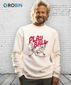 Play Ball Hotdog Cincinnati Since 1869 Shirt