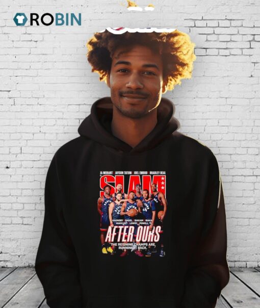 Slam After Ours The Reigning Champs Are Running It Back Shirt