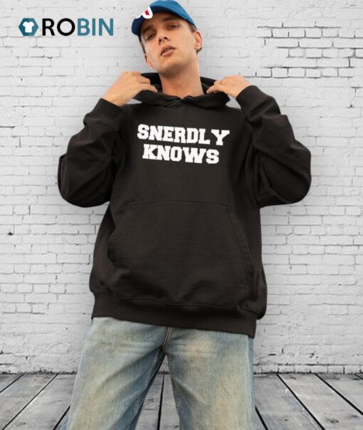 Snerdly Knows Shirt