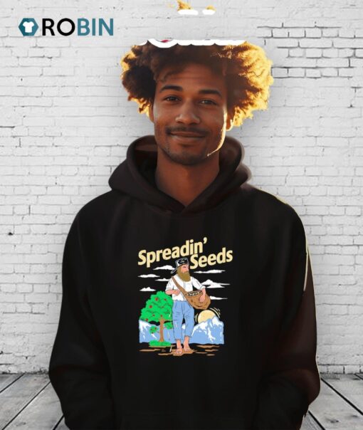 Spreadin’ Seeds Shirt