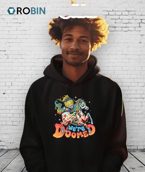 We Are Doomed Shirt