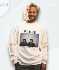 Whirr No Strangers To Love Shirt
