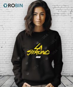 Wwe X La Strong Shirt